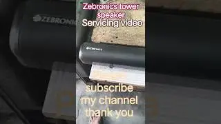 #repairing#zebronics tower speaker not working#servicing short videos#
