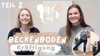 Beckenboden Training - KRÄFTIGUNG - 4 Übungen & Tipps I von Physiotherapeutinnen erklärt