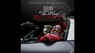 Young Dolph - Meet The Connect (High Class Street Music 5)