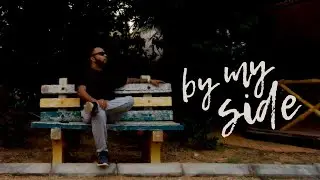 The Songsmiths - By My Side (Official Video)