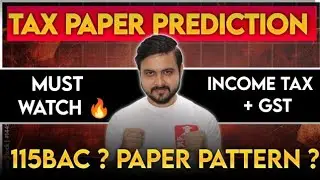 Tax Paper Prediction - Analysis Important Topics Questions Amendments CA Inter January 2026