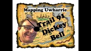 Mapping  Uwharrie Dickey bell