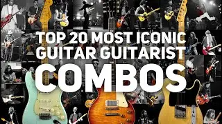 !!!Top 10!!! Most Iconic Guitar / Guitarist Combos - (Gibsons, Fenders, Gretsch, ESP)