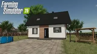 FS25 - BUILDING the SMALL MODERN HOUSE - Farming Simulator 2025 Placeable Building Mod | FS25 MODS