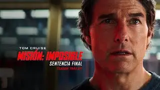 Misi&oacute;n Imposible: Sentencia Final | Teaser Trailer (Pel&iacute;cula 2025) I Tom Cruise I Paramount Spain