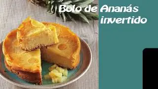 BOLO DE ANAN&Aacute;S INVERTIDO  - RECEITAS