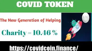 Covid Token || New Generation  of Helping || Safe And Secure
