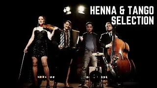 Henna & Tango Selection - Tango Selection (OFFICIAL PROMO)