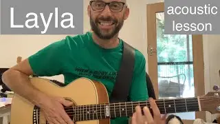 Layla unplugged lesson for acoustic guitar - Eric Clapton