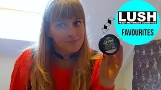 LUSH Favourites January 2018