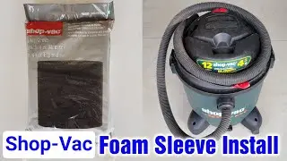 Инструкция по установке поролонового чехла для пылесоса Shop-Vac.