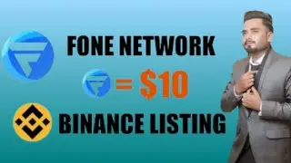 🔥Biggest  New😱FONE TOKEN BINANCE LISTING || FONE TOKEN PRICE PREDICTION || 1 = $10