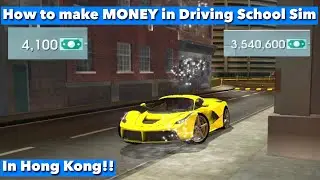 How to make Money in Hong Kong in Driving School Sim (Funny Moments!!)