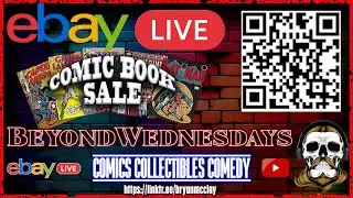 LIVE COMIC SALE - KEYS, VARIANTS, AUTOGRAPHS, SLABS, & MORE | BEYOND WEDNESDAYS