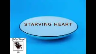 Starving Heart - C.