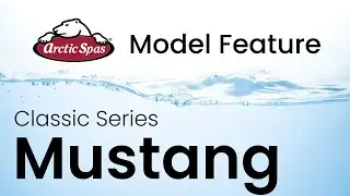 Arctic Spas&reg; Models | Classic Series | Mustang