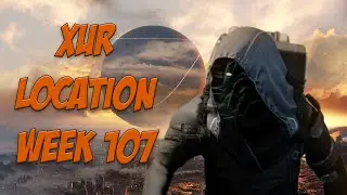 Xur Agent of the Nine Location and Recommendations Week 107