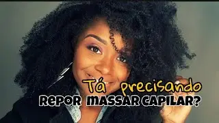 REPONDO A MASSA CAPILAR