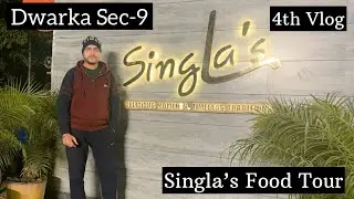 Singla Family Restaurant | Ultimate Dining Experience in Dwarka Sector 9 | Foodie Delight at Singla