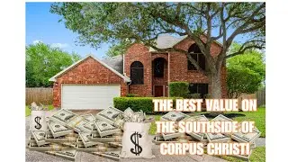 THE BEST VALUE IN SOUTHSIDE CORPUS!