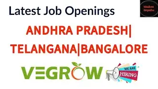Vegrow Job vacancy in Across Andhra Pradesh | Telangana | Bangalore | Job Openings in Vegrow |