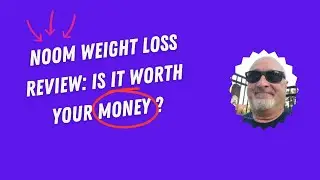 NOOM WEIGHT LOSS SYSTEM REVIEW: IS IT WORTH YOUR MONEY?