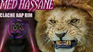 MED HASSAN]Clache[Rap Rim 2020]
