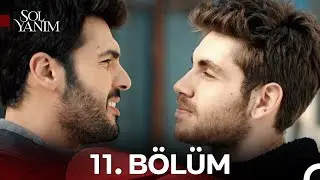 Sol Yanım 11. Bölüm (HD)