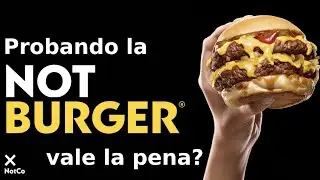 🍔Sabe a Carne parece Carne pero no es Carne #NotCo #NotBurguer