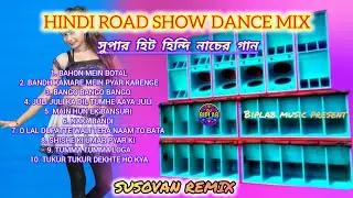 SUPER HIT HINDI RODE SHOW DANCE MIX // DJ SUSOVAN REMIX // 2025 NONSTOP SONG'S ✨