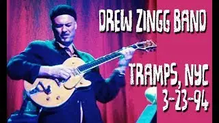 Drew Zingg Band LIVE at Tramps, NYC 3/23/94
