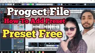 Preset Add Kaise Karen || प्रेसेट एड कैसे करे || Cubase 5 मे।। Free Preset