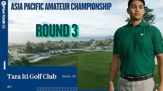 EA Sports PGA Tour  - Career Mode | Asia Pacific Amateur Championship  - Round 3