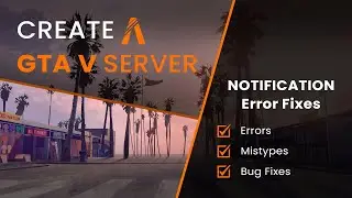 Create a FiveM Framework - Notification Error fixes