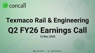 Texmaco Rail & Engineering Q2 FY26 Earnings Conference Call | Concall.in