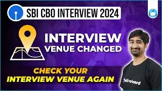 Check Your SBI CBO Interview Venue | SBI CBO Interview Venue Change | By Aditya Sir