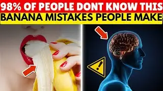 Bananas Are Healthy—But These 6 Common Mistakes Reduce Their Benefits