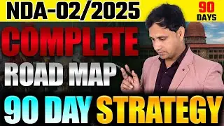 🚀 NDA 2 2025 90 Days Master Plan 700+/900 Marks By Mukesh Sir | Complete Roadmap For NDA 2 2025