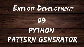 Exploit Development - 09 Python Pattern Generator