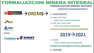 MINERIA: FORMALIZACION MINERA INTEGRAL  - RNDC, RS, REINFO 2021