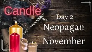 Neopagan November || Candle