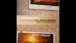 DJ Flex Featuring Ken Norris &ndash; Good Feelin' (Antoine Clamaran Remix)