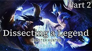 A Celebration and Critique of Monster Hunter World Iceborne Part 2: Monsters