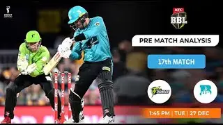 Sydney Thunder vs Brisbane Heat 17th Match PREDICTION Who Will Win? SYT vs BRH Preview #bbl MY11Guru