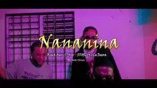 Nananina X Starling ladecora Ft Black Alex (video Oficial 4k)by andyelcrazy