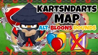KartsNDarts ALTERNATE BLOONS ROUNDS Guide | No Monkey Knowledge - BTD6