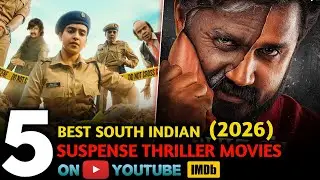 Top 05 New South Indian Crime Suspense Thriller in Hindi Available On YouTube & OTT