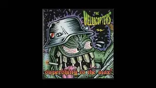 The Hellacopters - (Gotta Get Some Action) NOW!