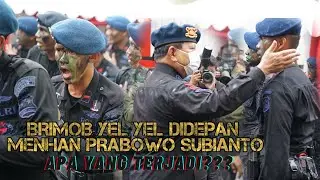 BRIMOB YEL YEL DI DEPAN MENHAN PRABOWO SUBIANTO