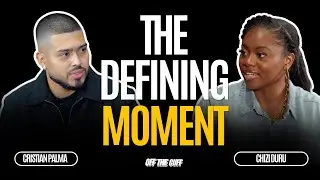 The Defining Moment That Transformed Chizi Duru&rsquo;s Journey | OFF THE CUFF with Cristian Palma